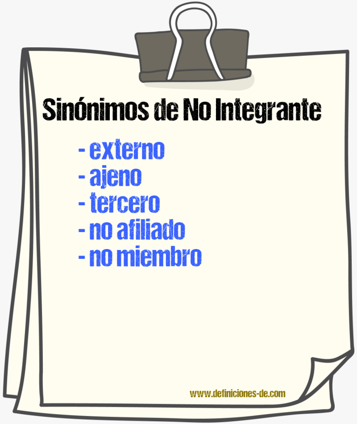Sinónimos de no integrante