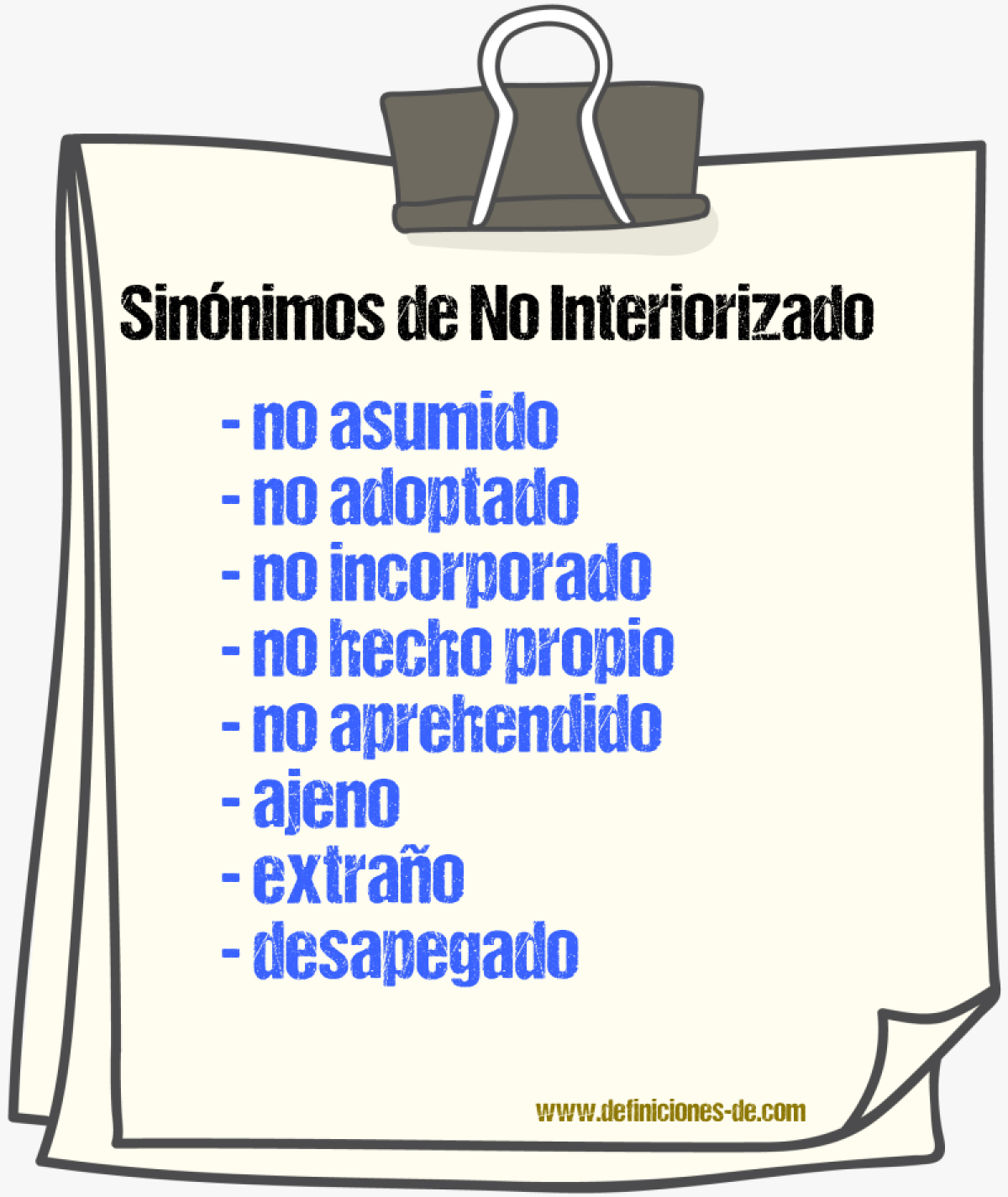 Sinónimos de no interiorizado