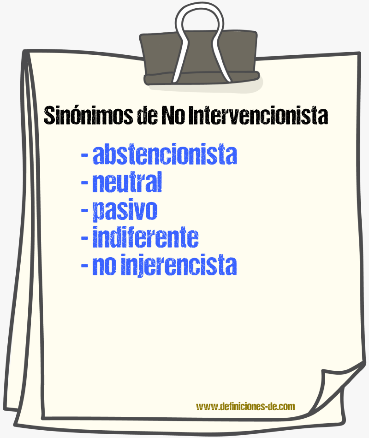 Sinónimos de no intervencionista