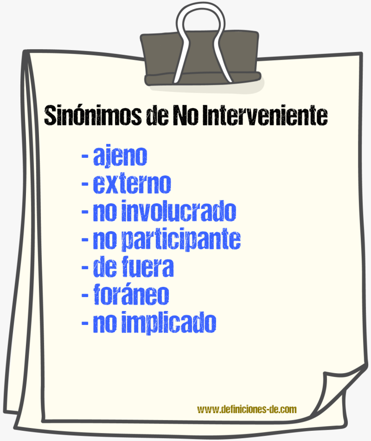 Sinónimos de no interveniente