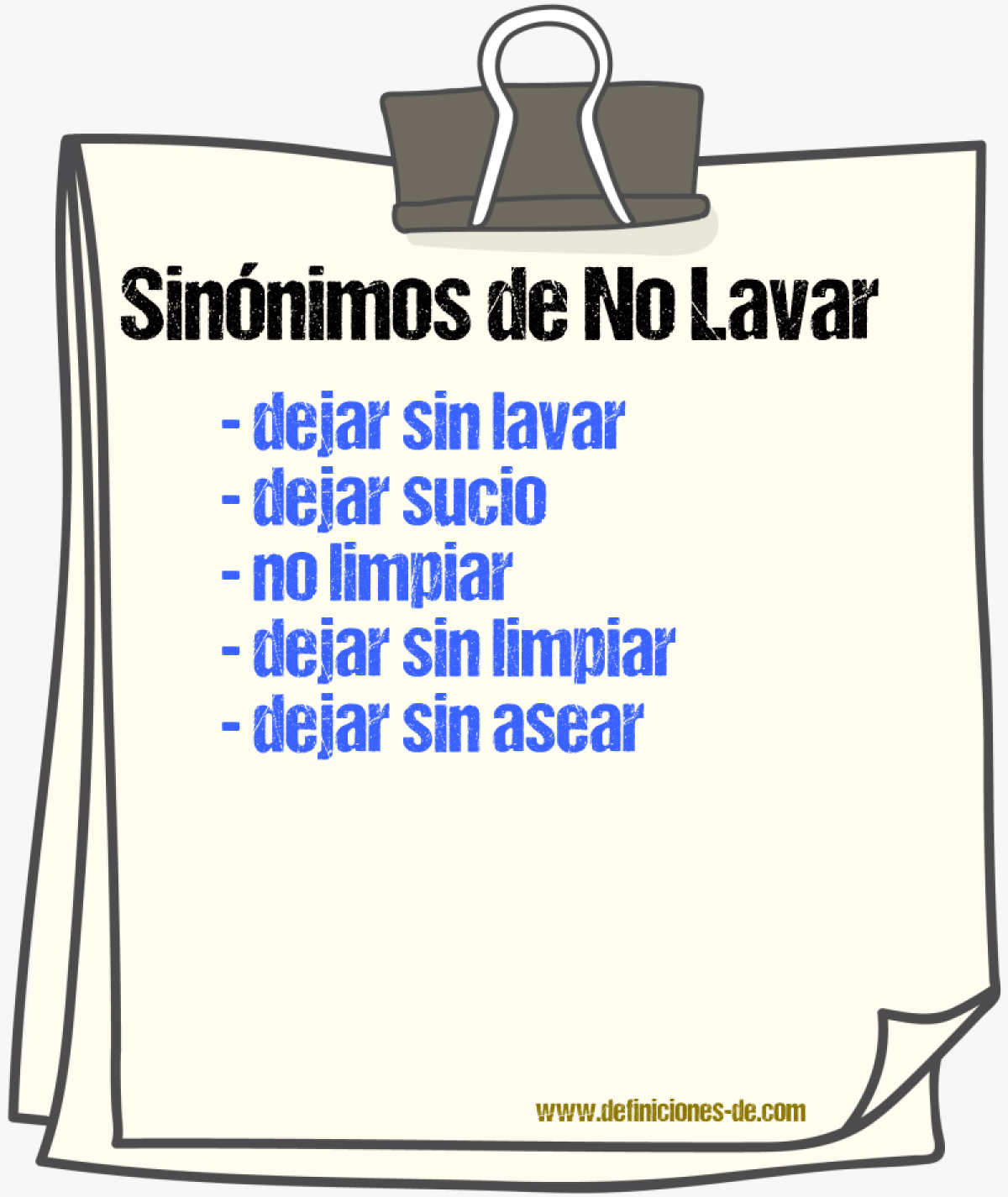 Sinónimos de no lavar