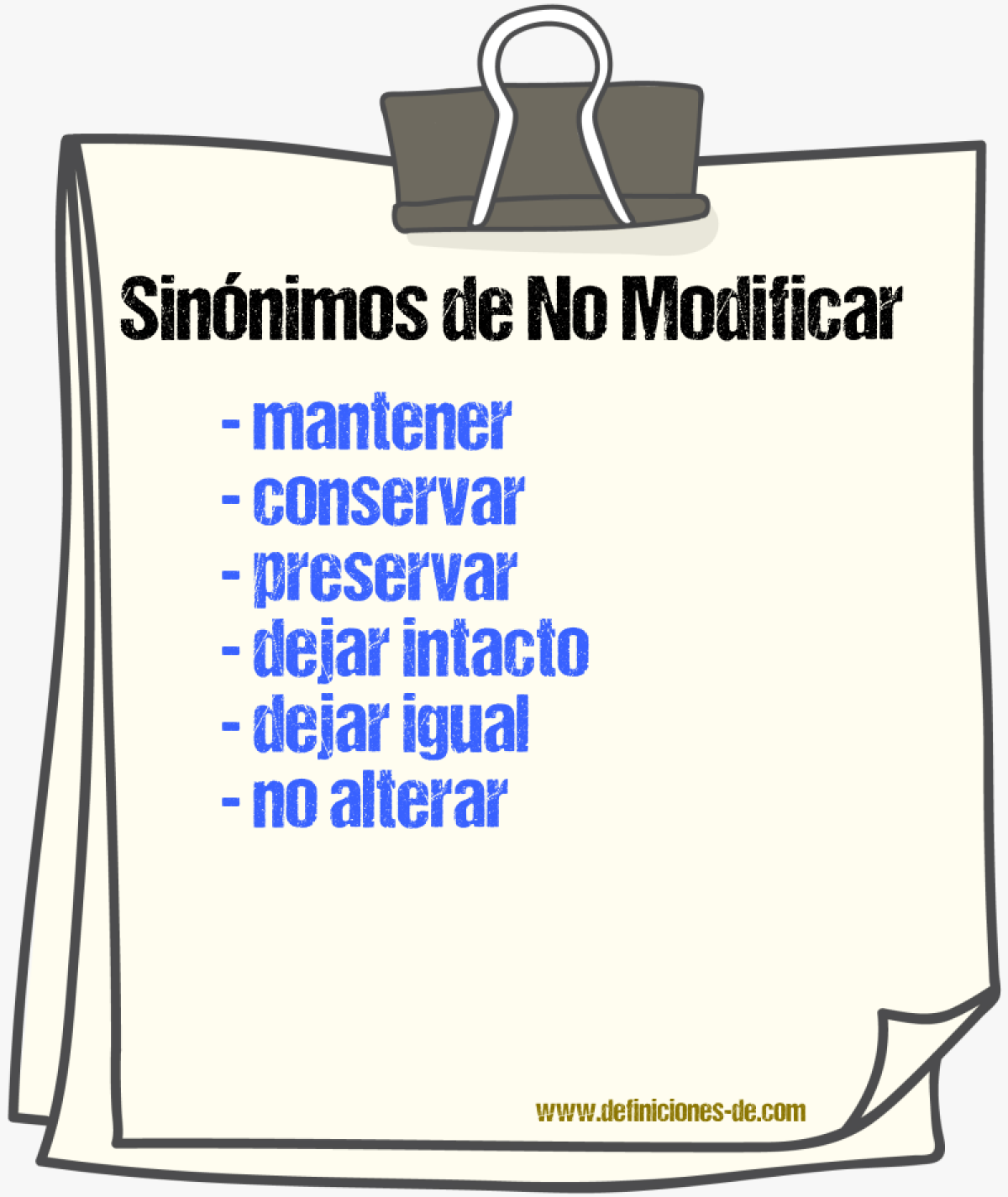 Sinónimos de no modificar