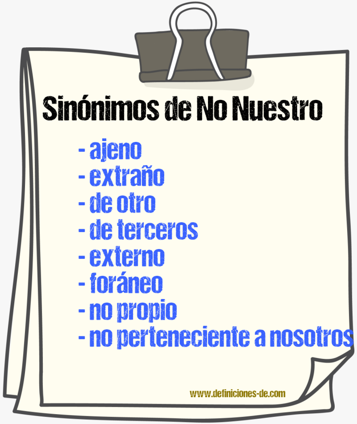 Sinónimos de no nuestro