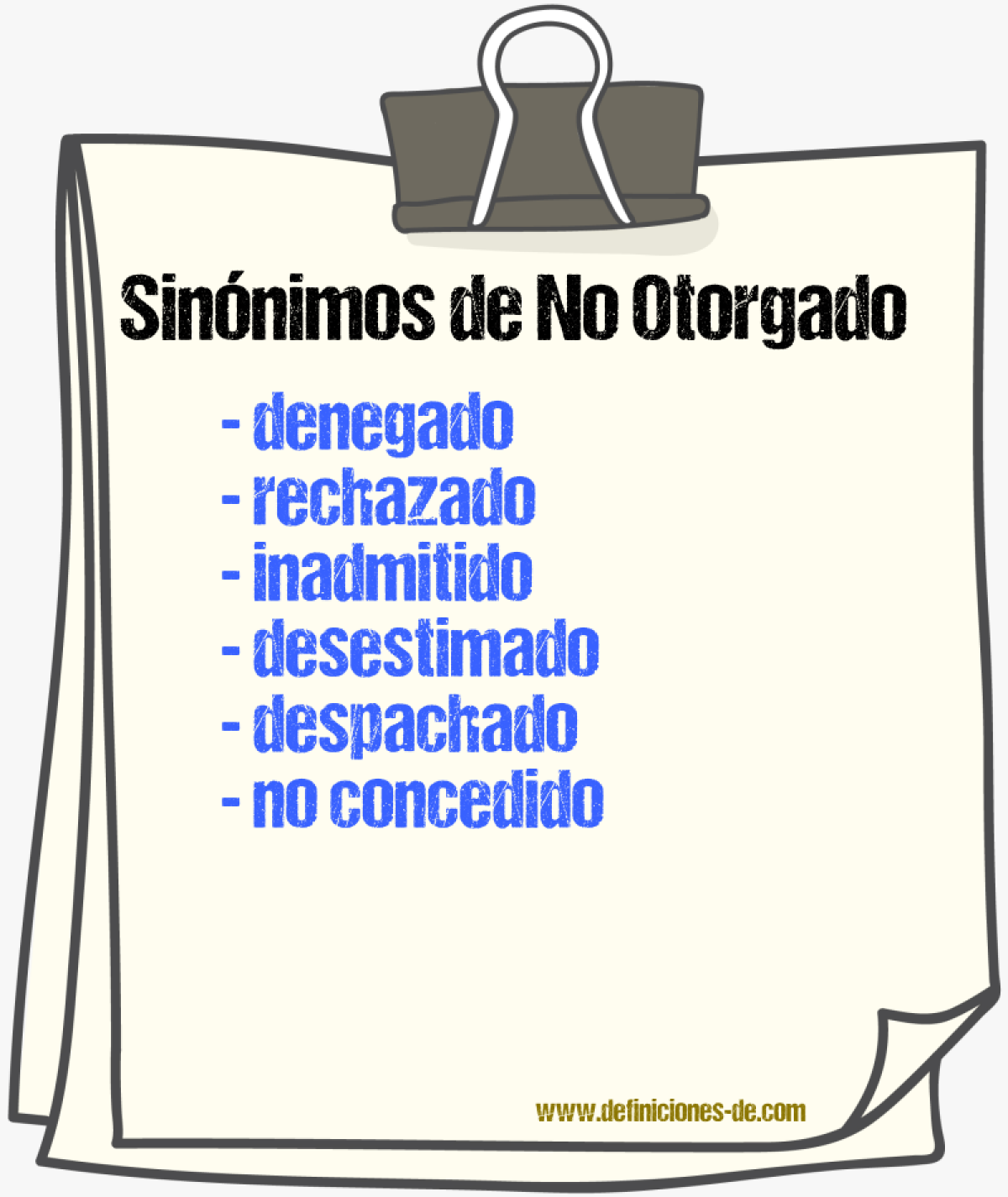 Sinónimos de no otorgado