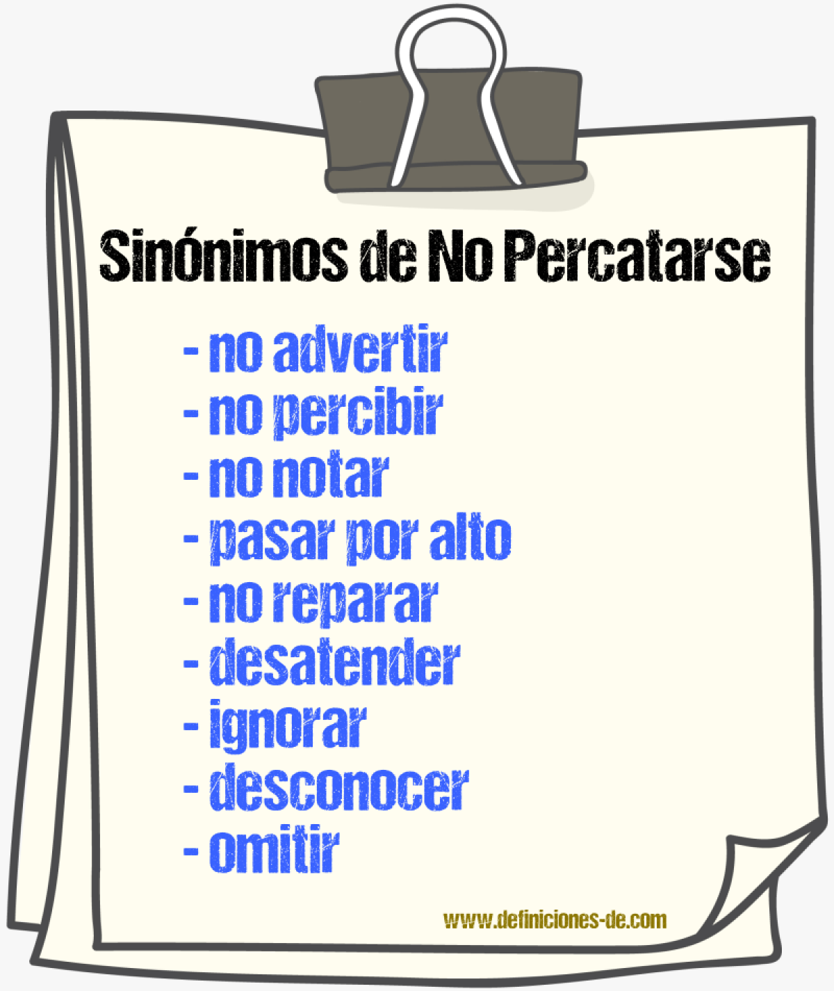 Sinónimos de no percatarse