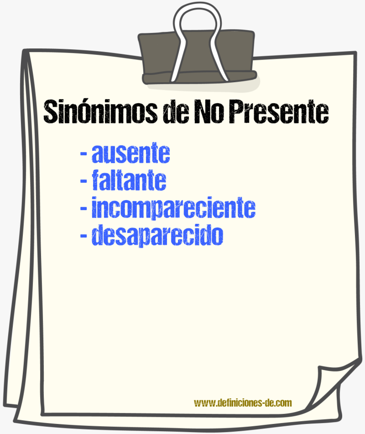 Sinónimos de no presente