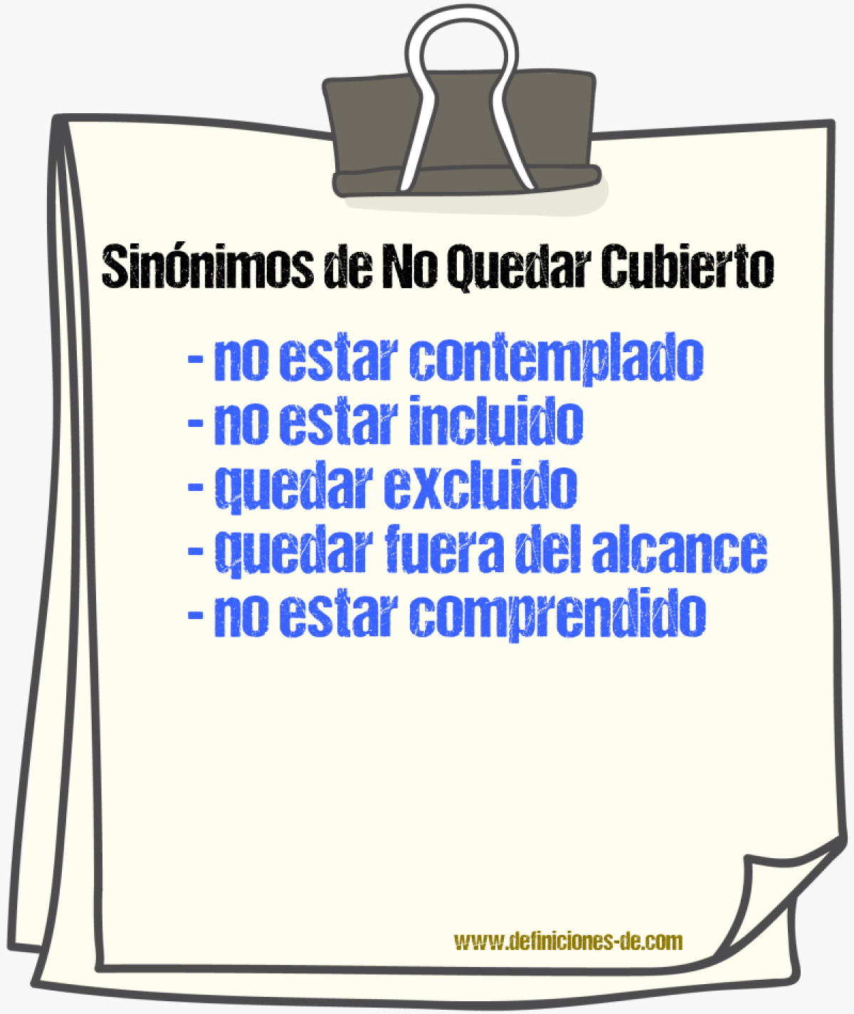 Sinónimos de no quedar cubierto
