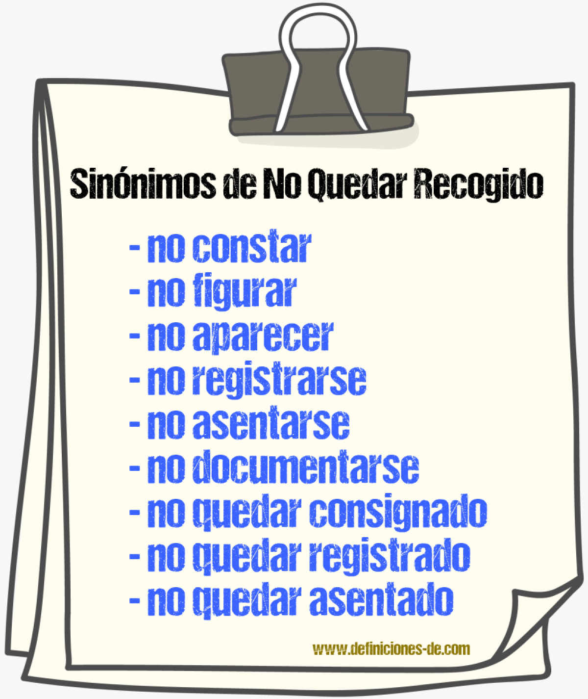 Sinónimos de no quedar recogido
