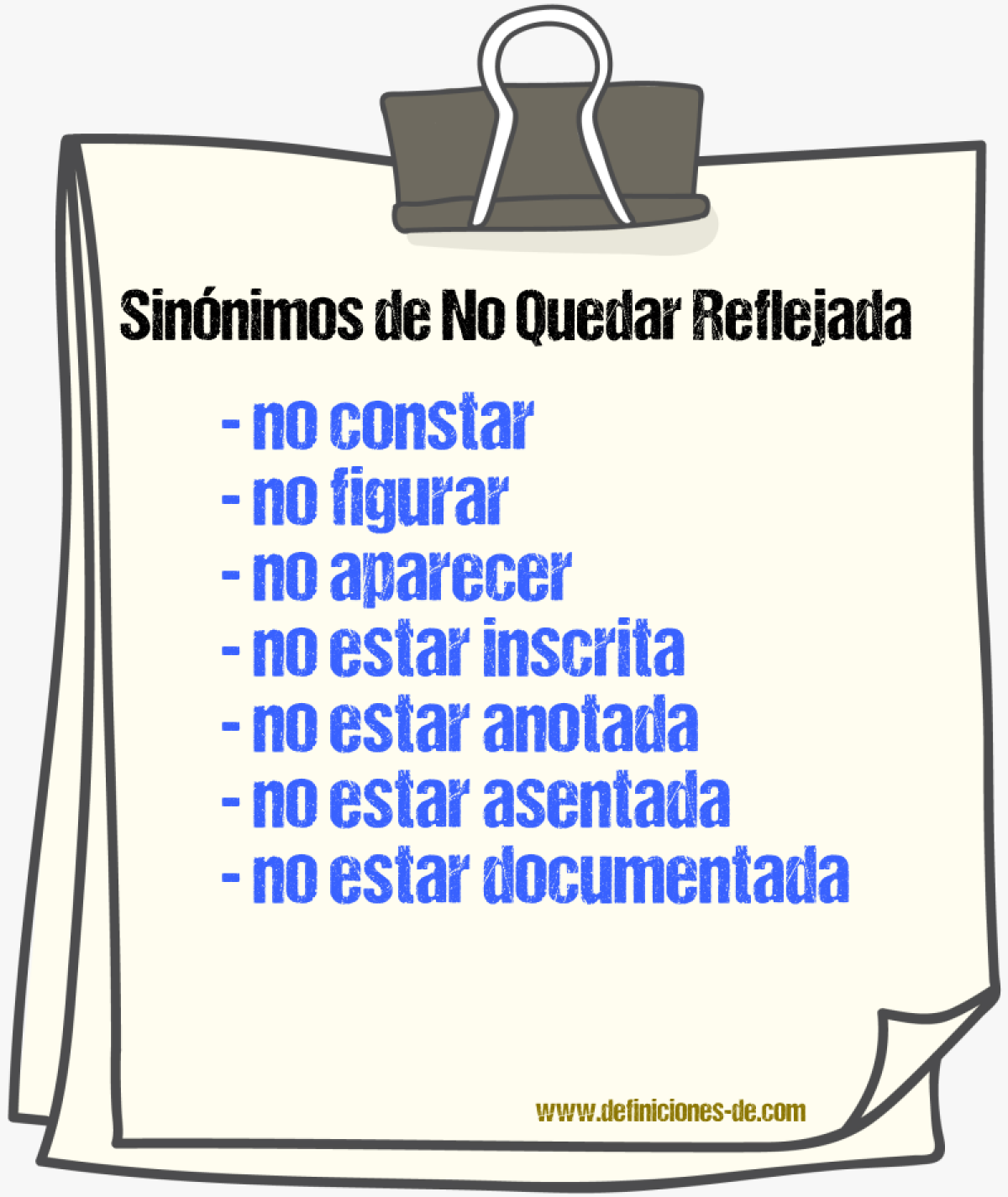 Sinónimos de no quedar reflejada