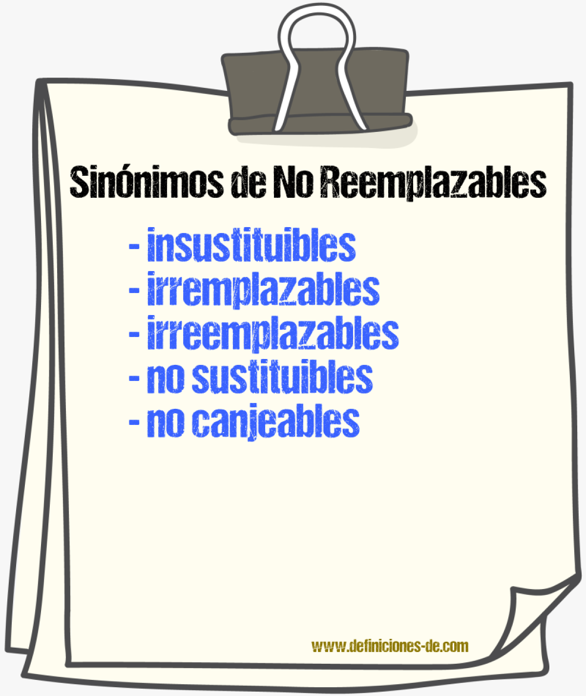 Sinónimos de no reemplazables