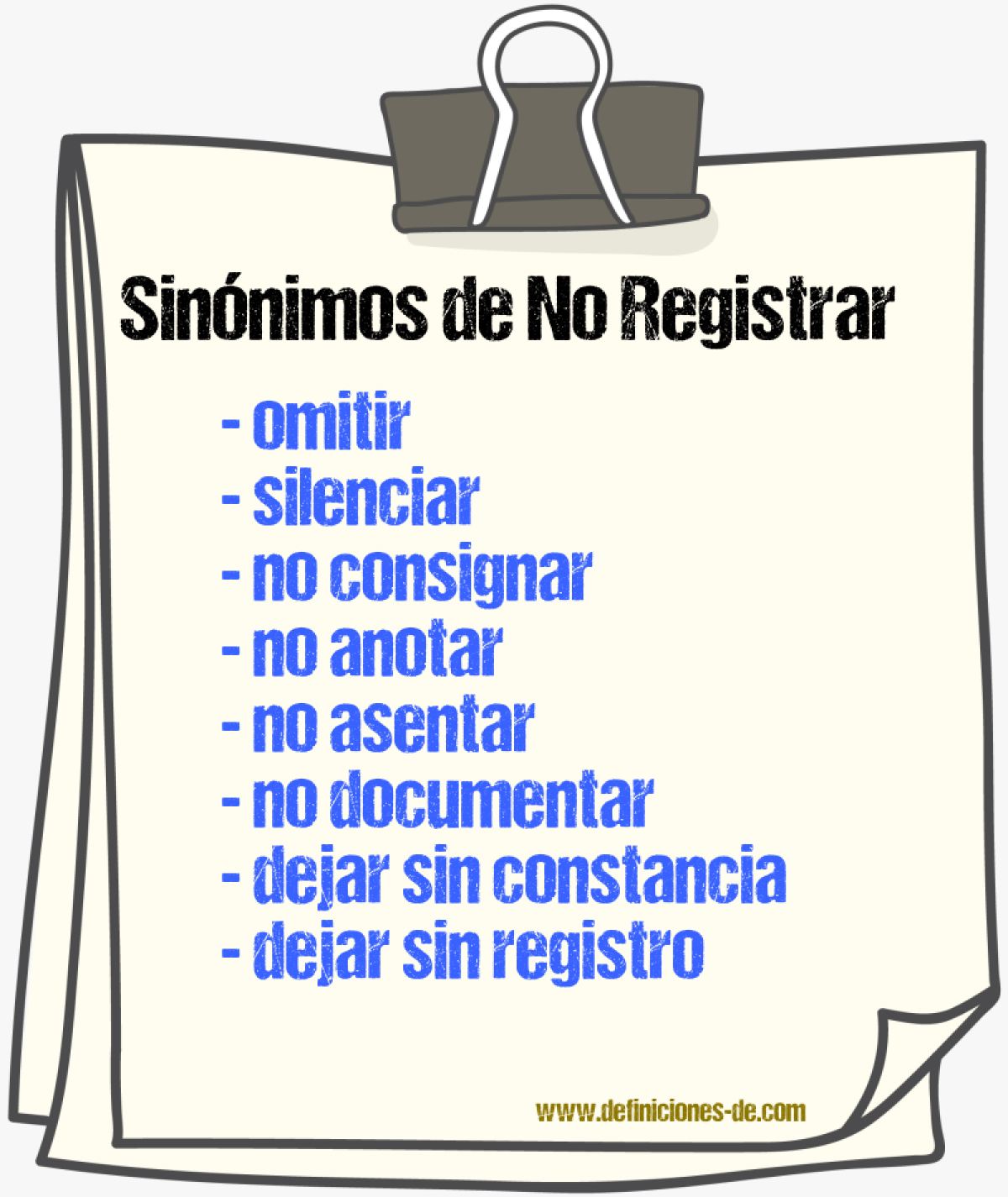 Sinónimos de no registrar