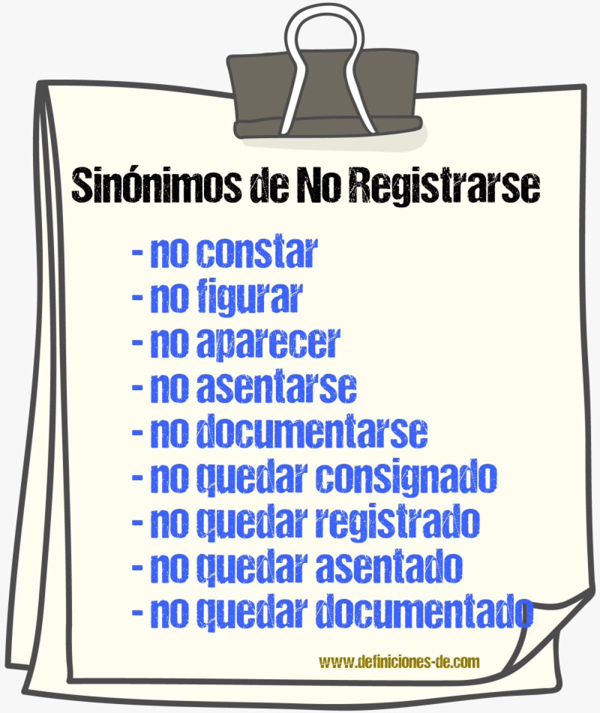Sinónimos de no registrarse