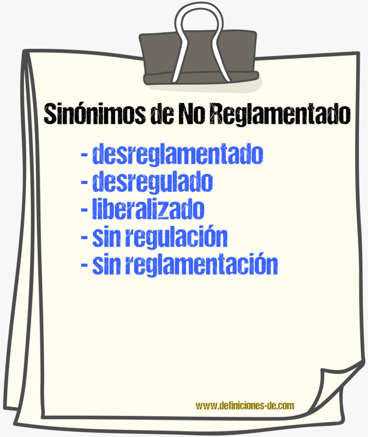 Sinónimos de no reglamentado