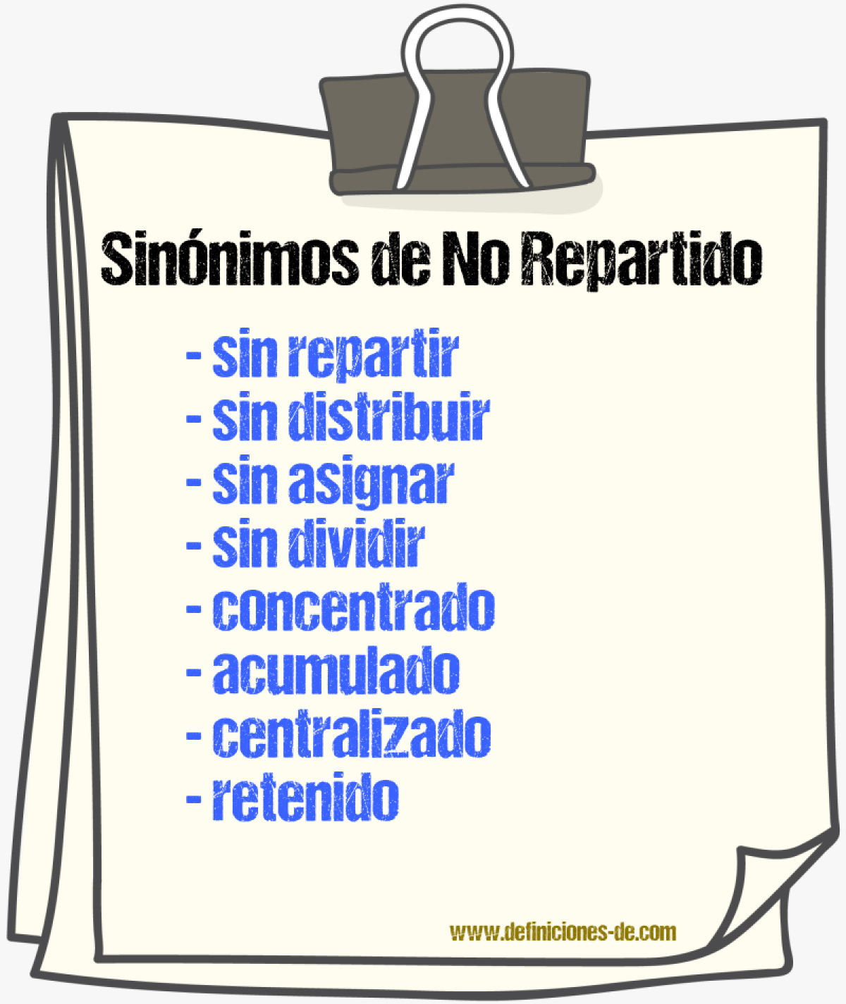 Sinónimos de no repartido