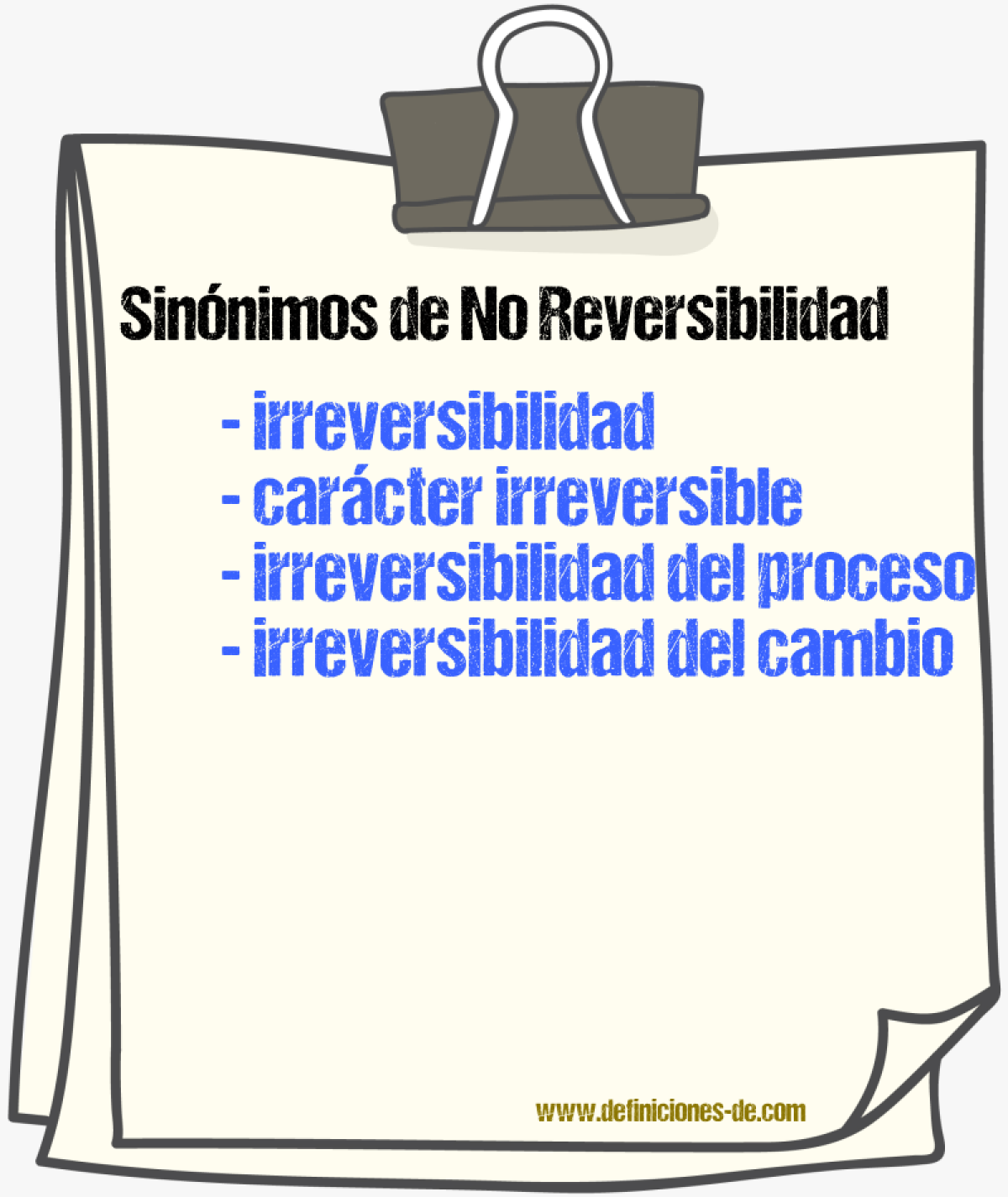 Sinónimos de no reversibilidad