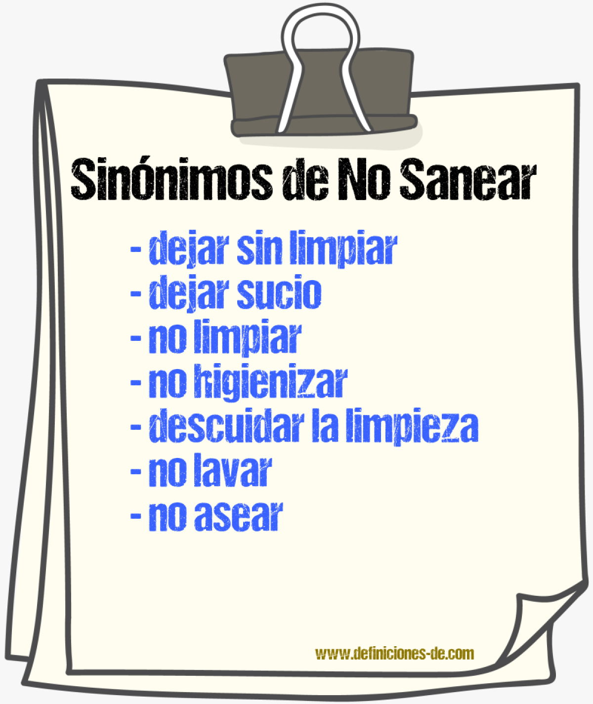 Sinónimos de no sanear