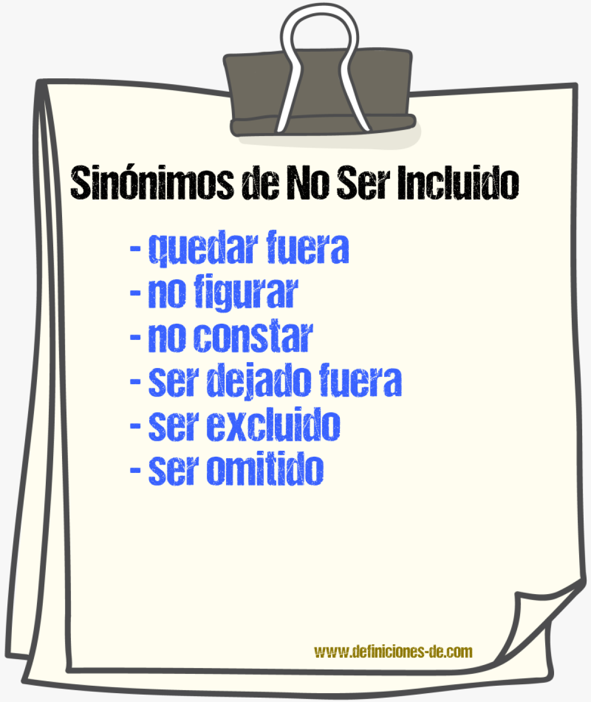 Sinónimos de no ser incluido
