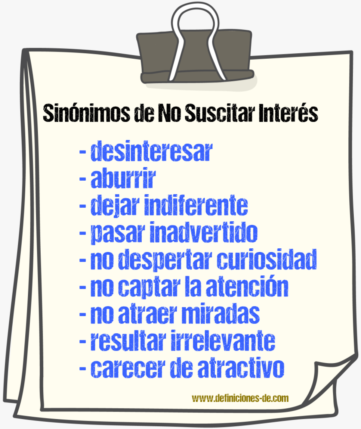 Sinónimos de no suscitar interés