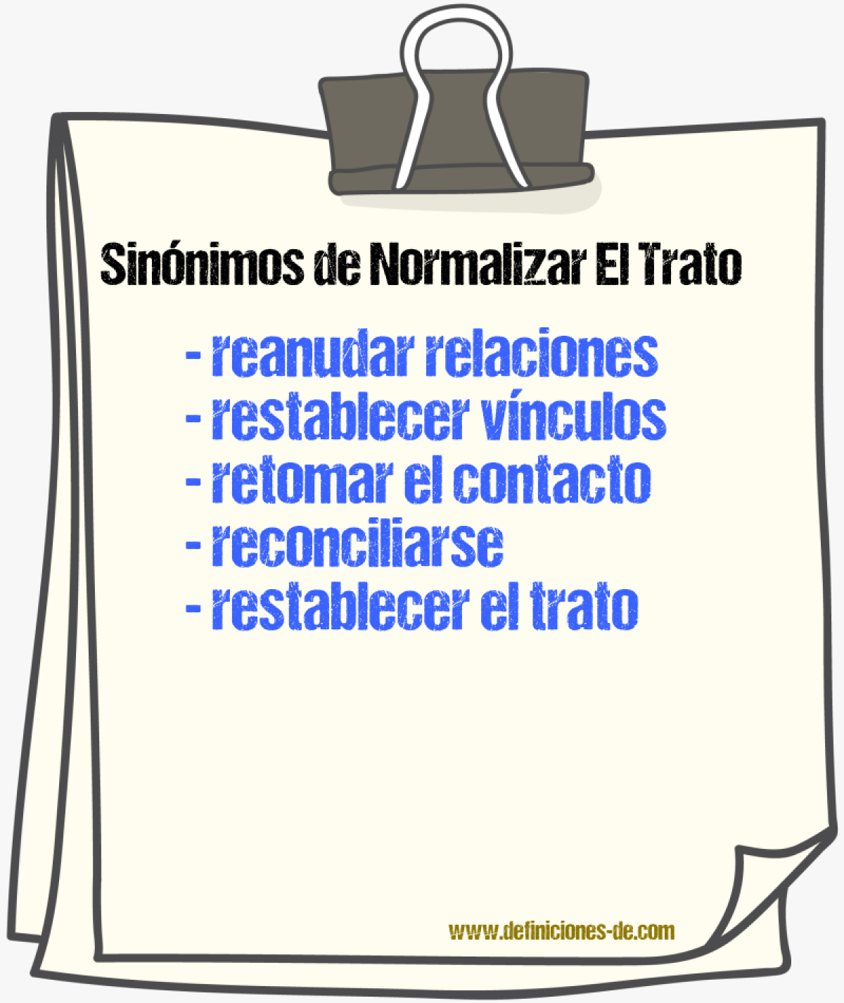 Sinónimos de normalizar el trato