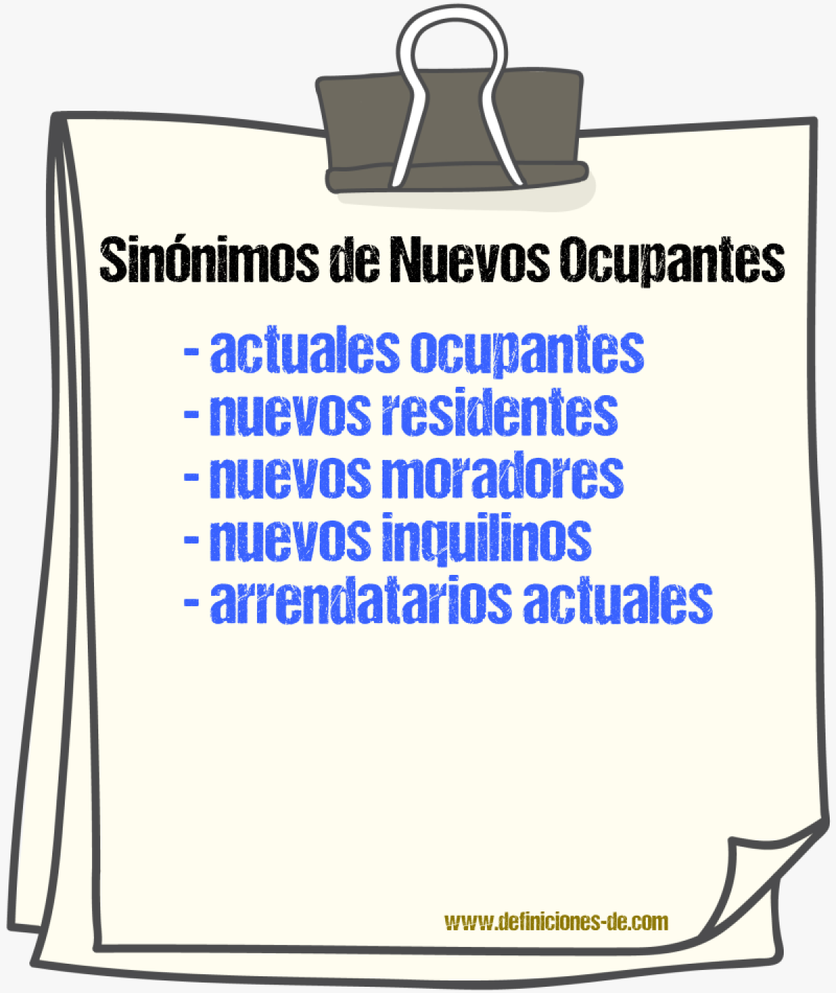 Sinónimos de nuevos ocupantes