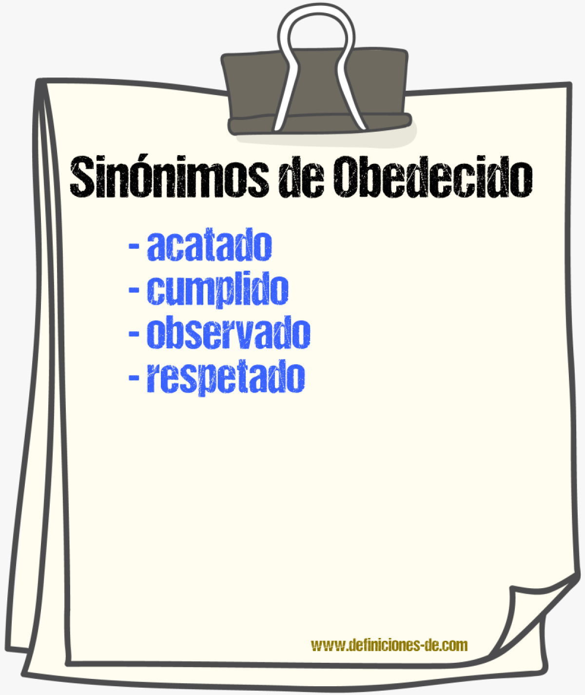 Sinónimos de obedecido