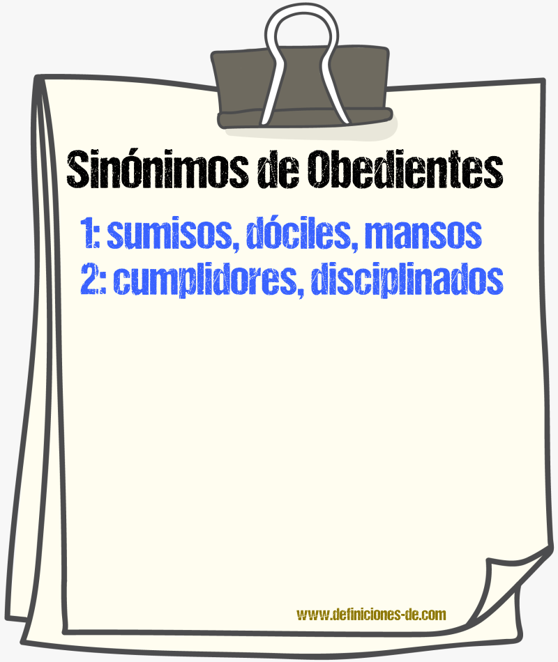 Sinónimos de obedientes
