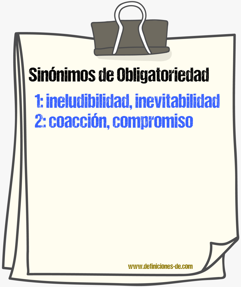 Sinnimos de obligatoriedad