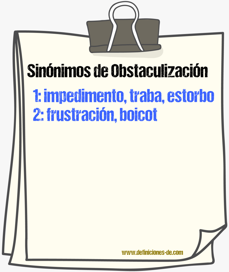 Sinónimos de obstaculización