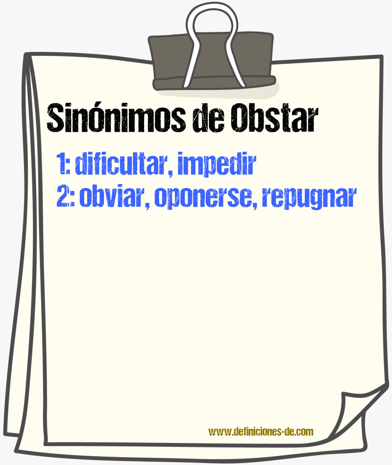 Sinnimos de obstar