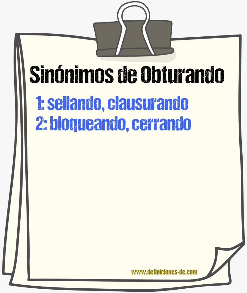Sinónimos de obturando