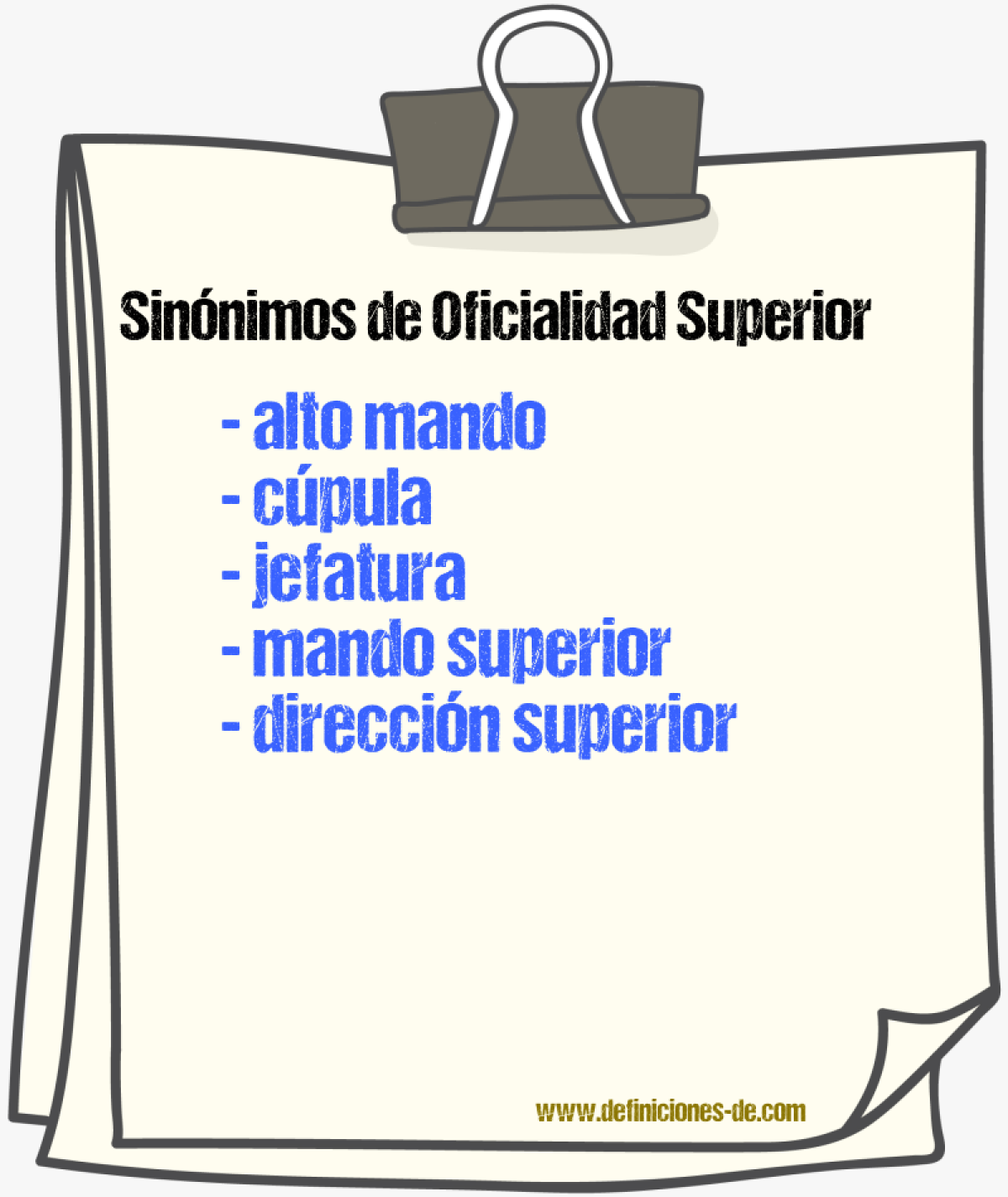 Sinónimos de oficialidad superior