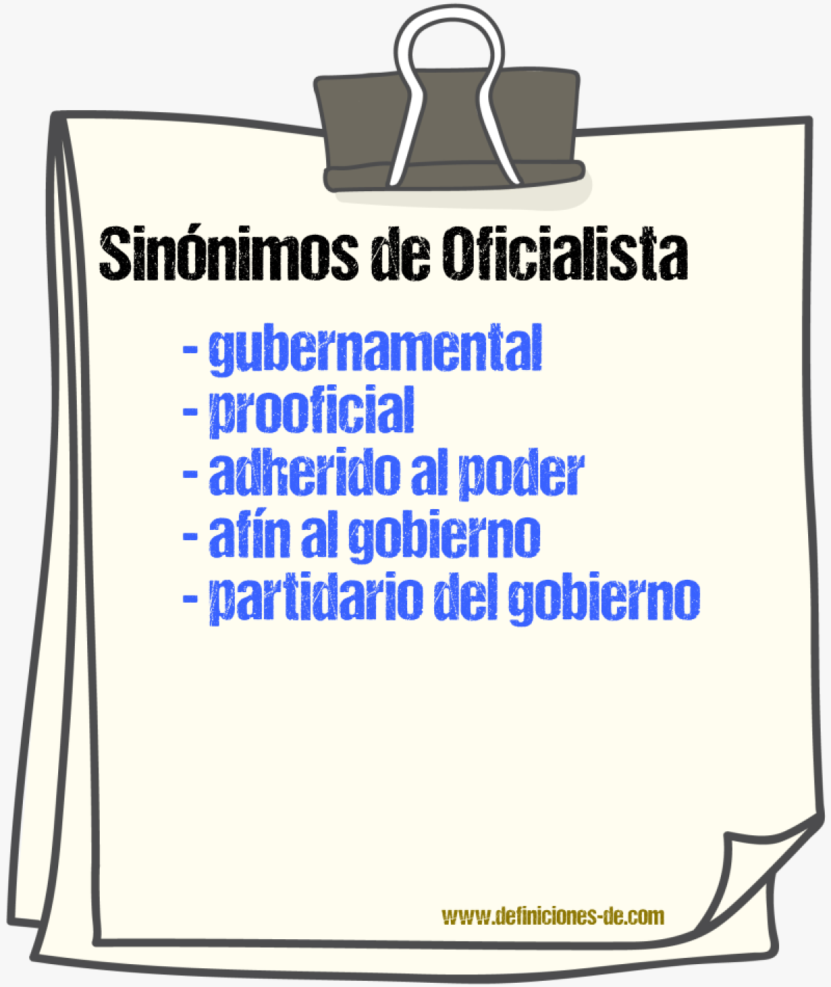 Sinónimos de oficialista
