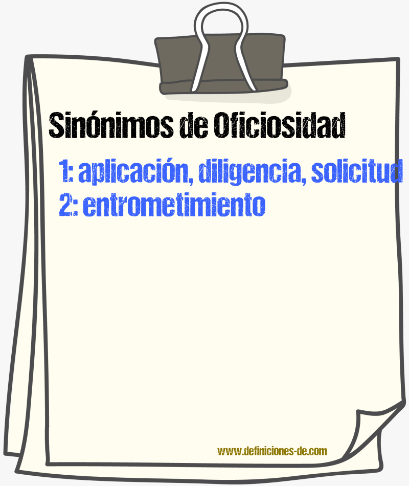 Sinnimos de oficiosidad