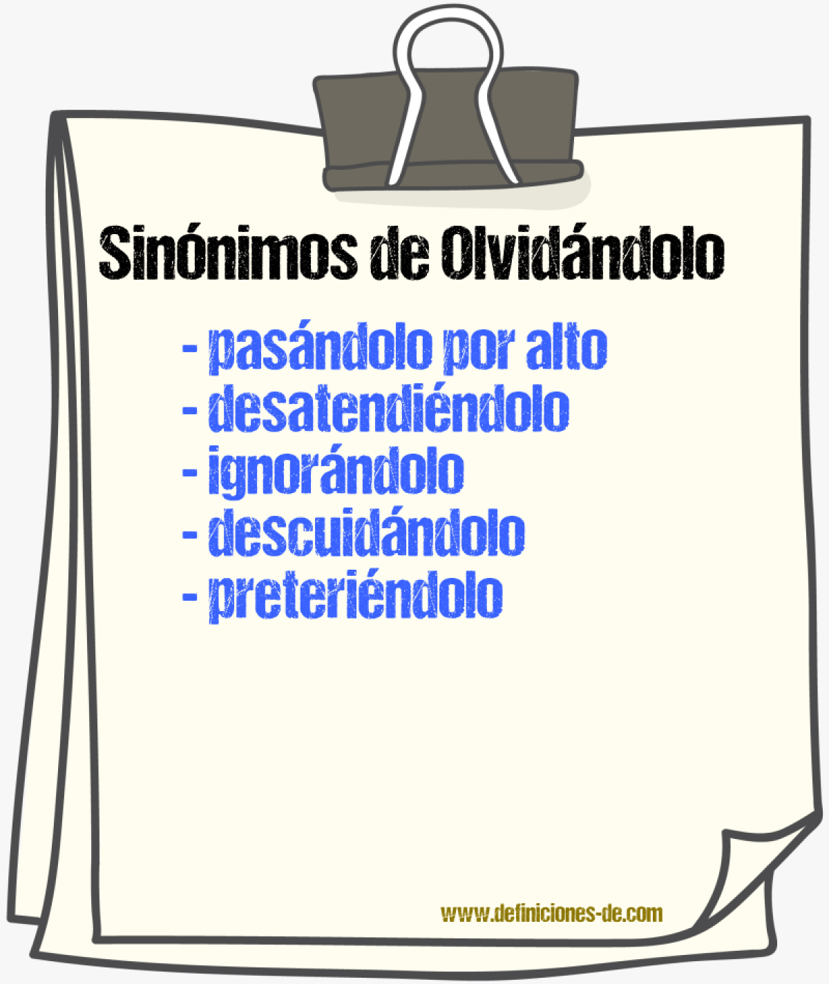 Sinónimos de olvidándolo