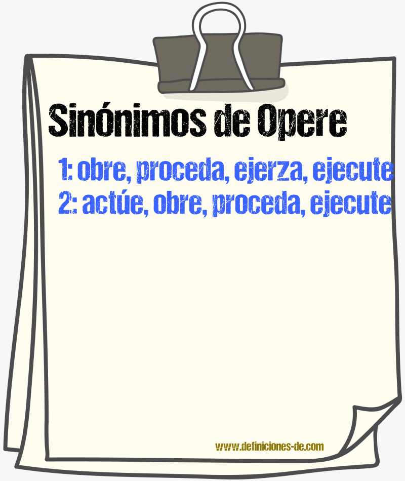 Sinónimos de opere