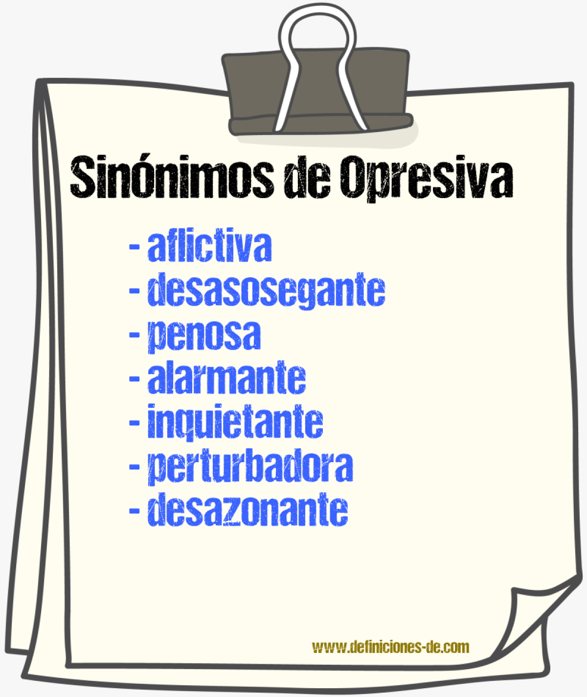 Sinónimos de opresiva
