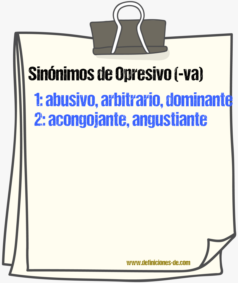 Sinnimos de opresivo