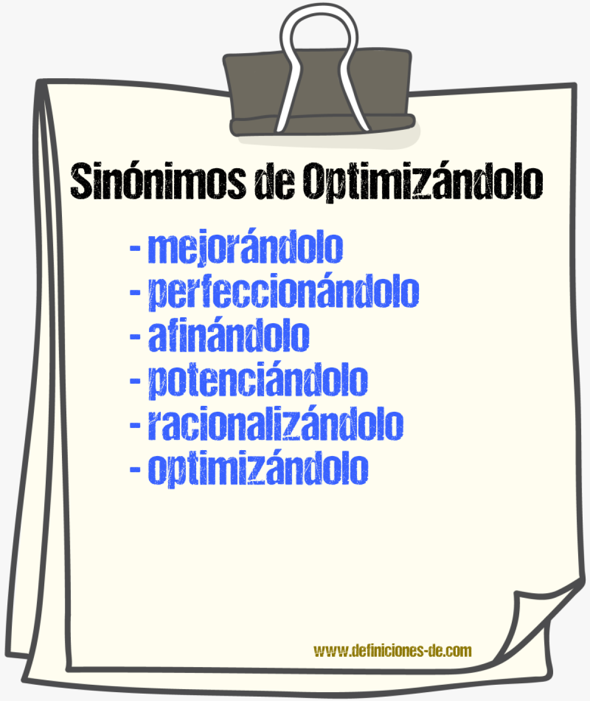 Sinónimos de optimizándolo