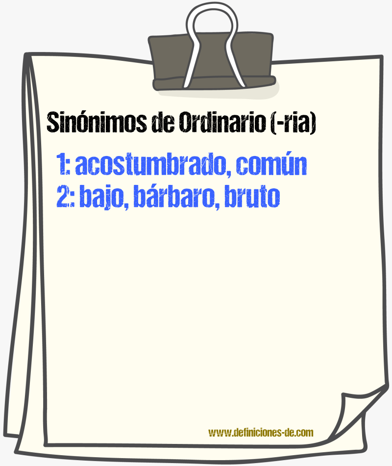 Sinnimos de ordinario