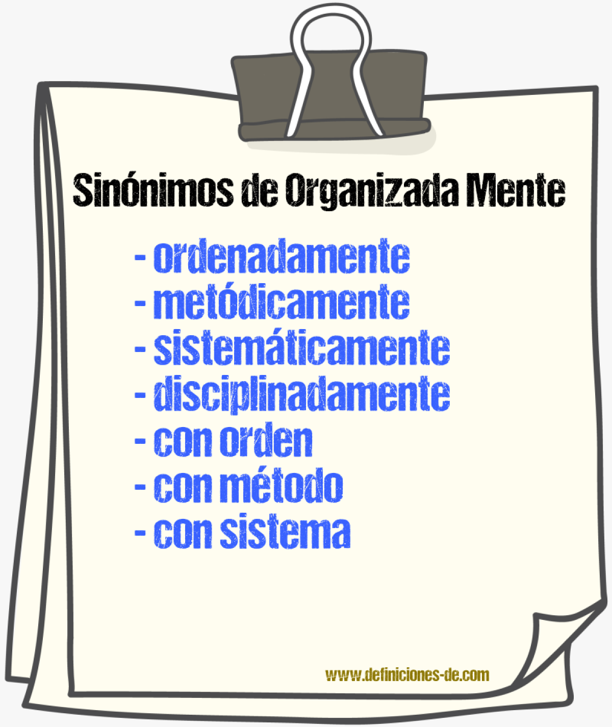 Sinónimos de organizada mente