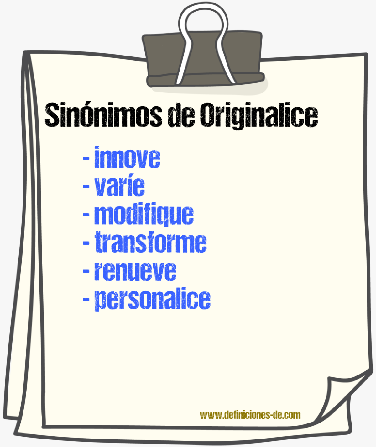 Sinónimos de originalice