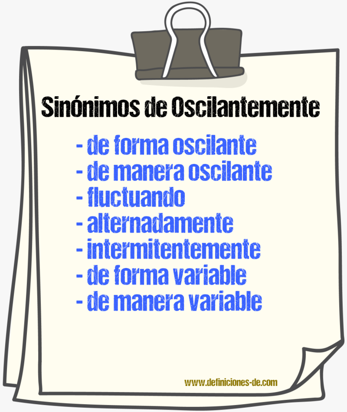 Sinónimos de oscilantemente