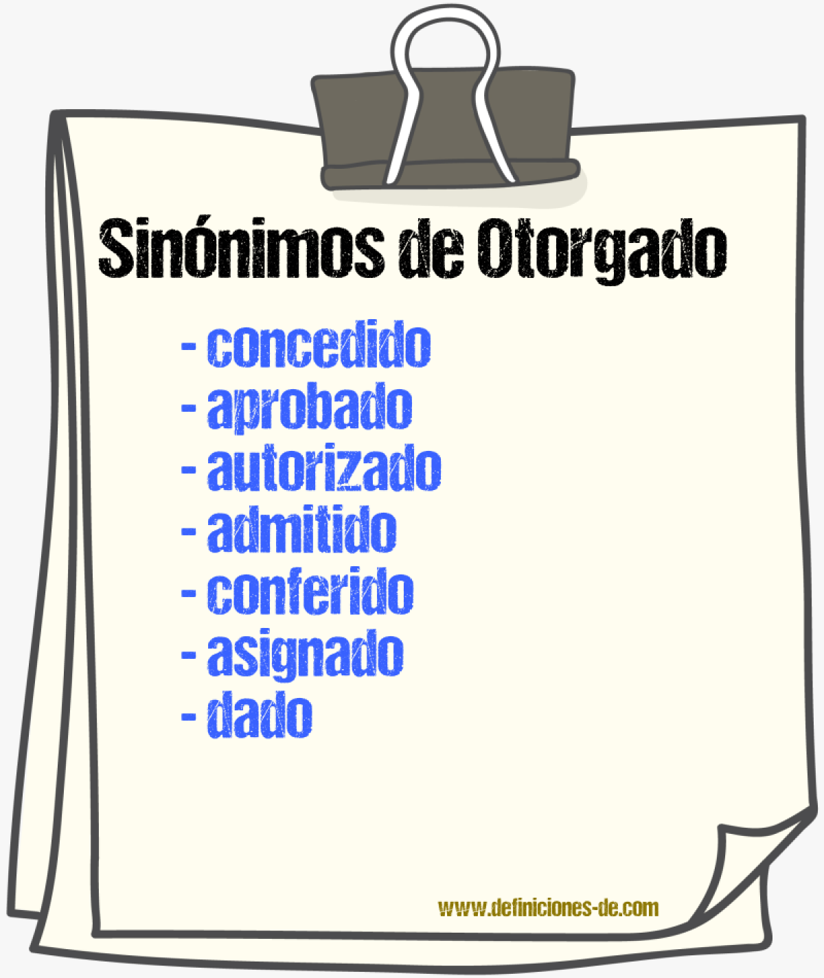 Sinónimos de otorgado