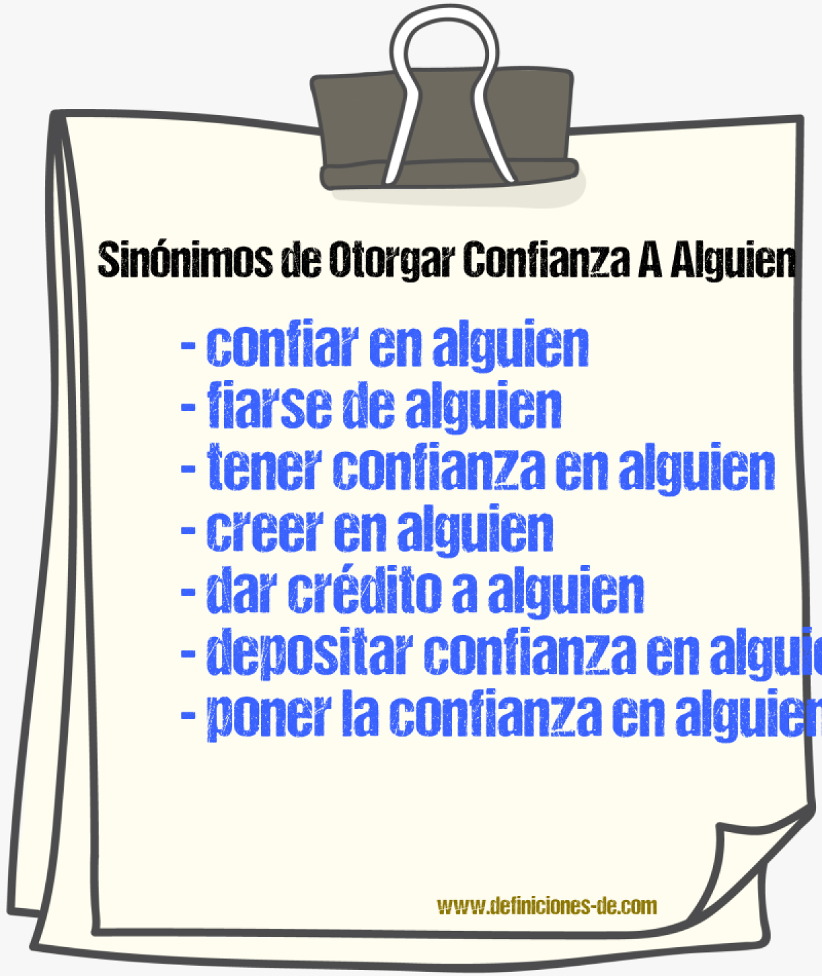 Sinónimos de otorgar confianza a alguien