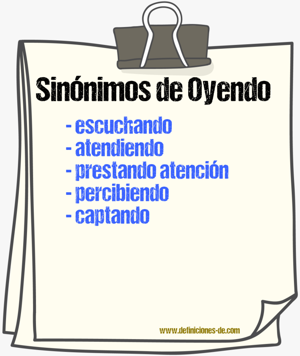 Sinónimos de oyendo