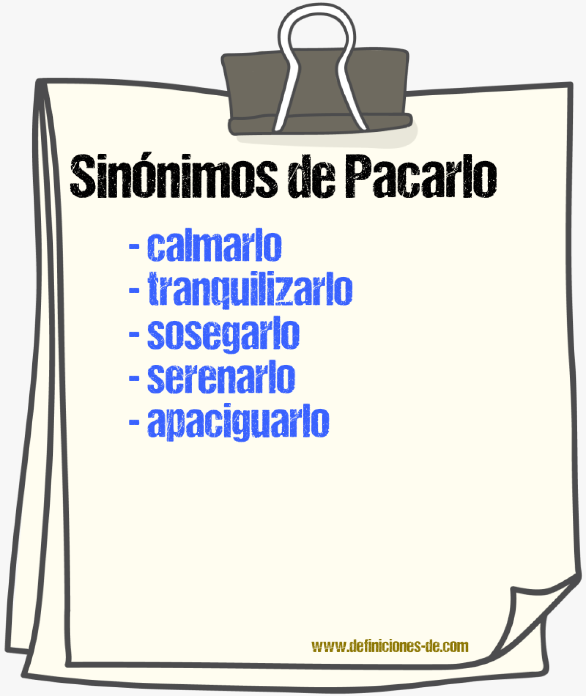 Sinónimos de pacarlo