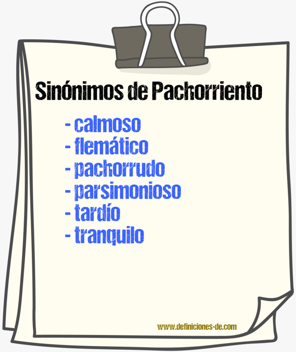 Sinnimos de pachorriento