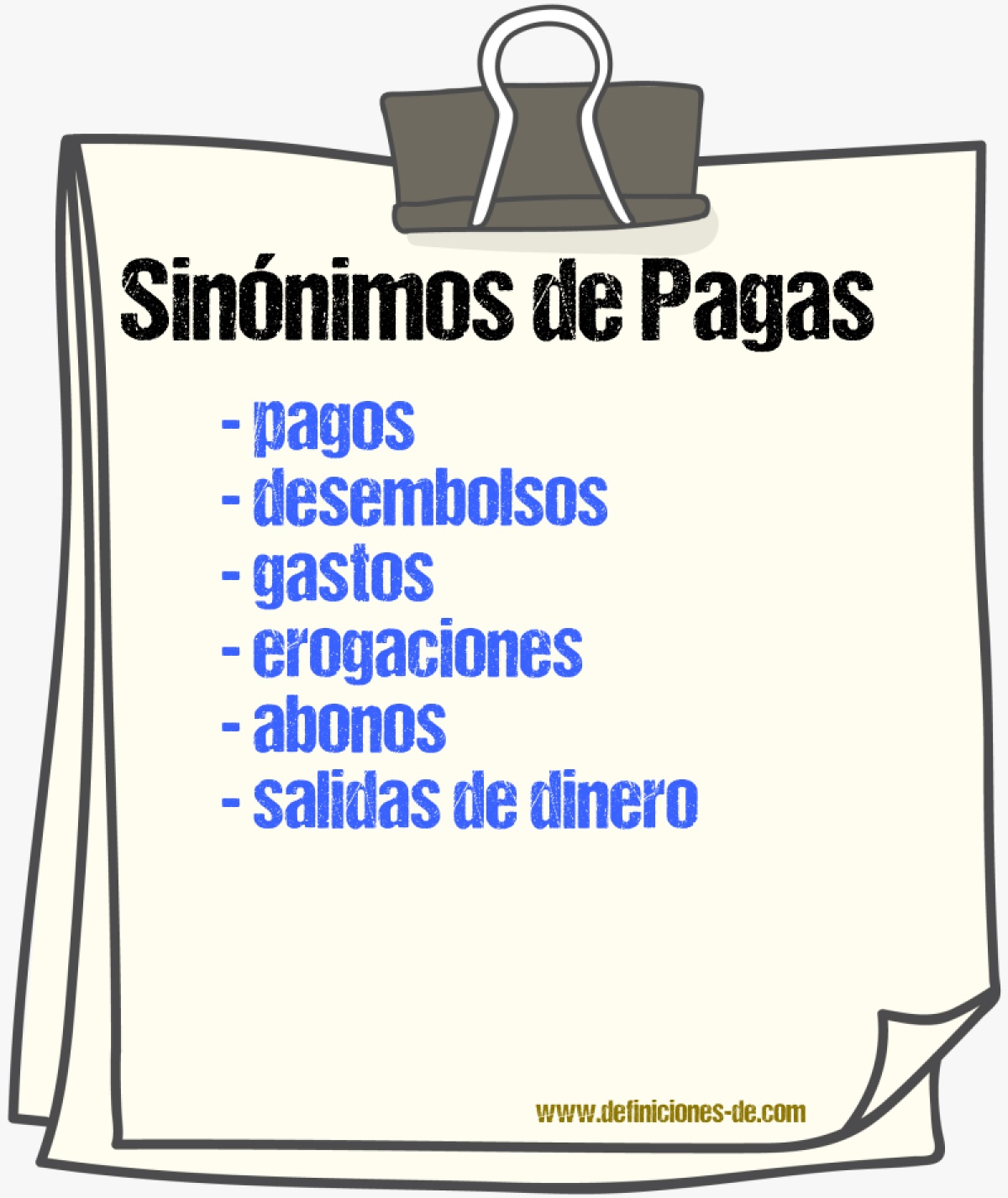 Sinónimos de pagas