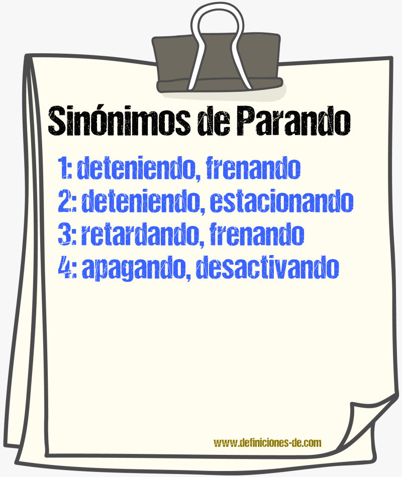 Sinónimos de parando