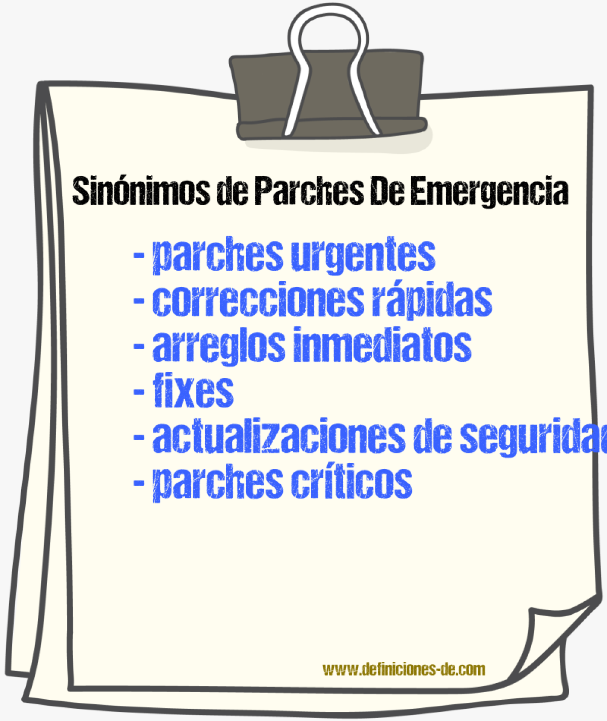 Sinónimos de parches de emergencia
